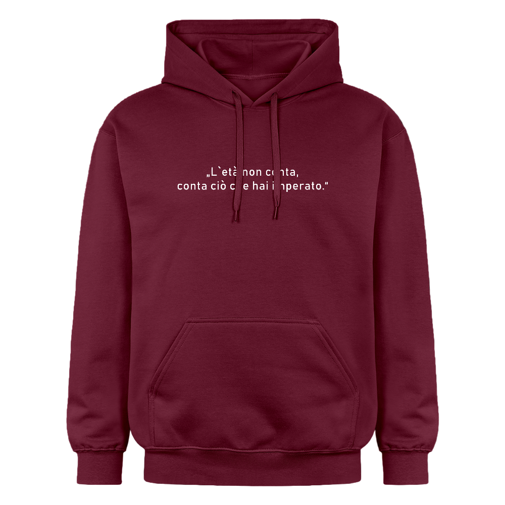 nisex Hoodie mit weißem italienischen Zitat „L’età non conta, conta ciò che hai imparato“ auf der Bruste - Maroon