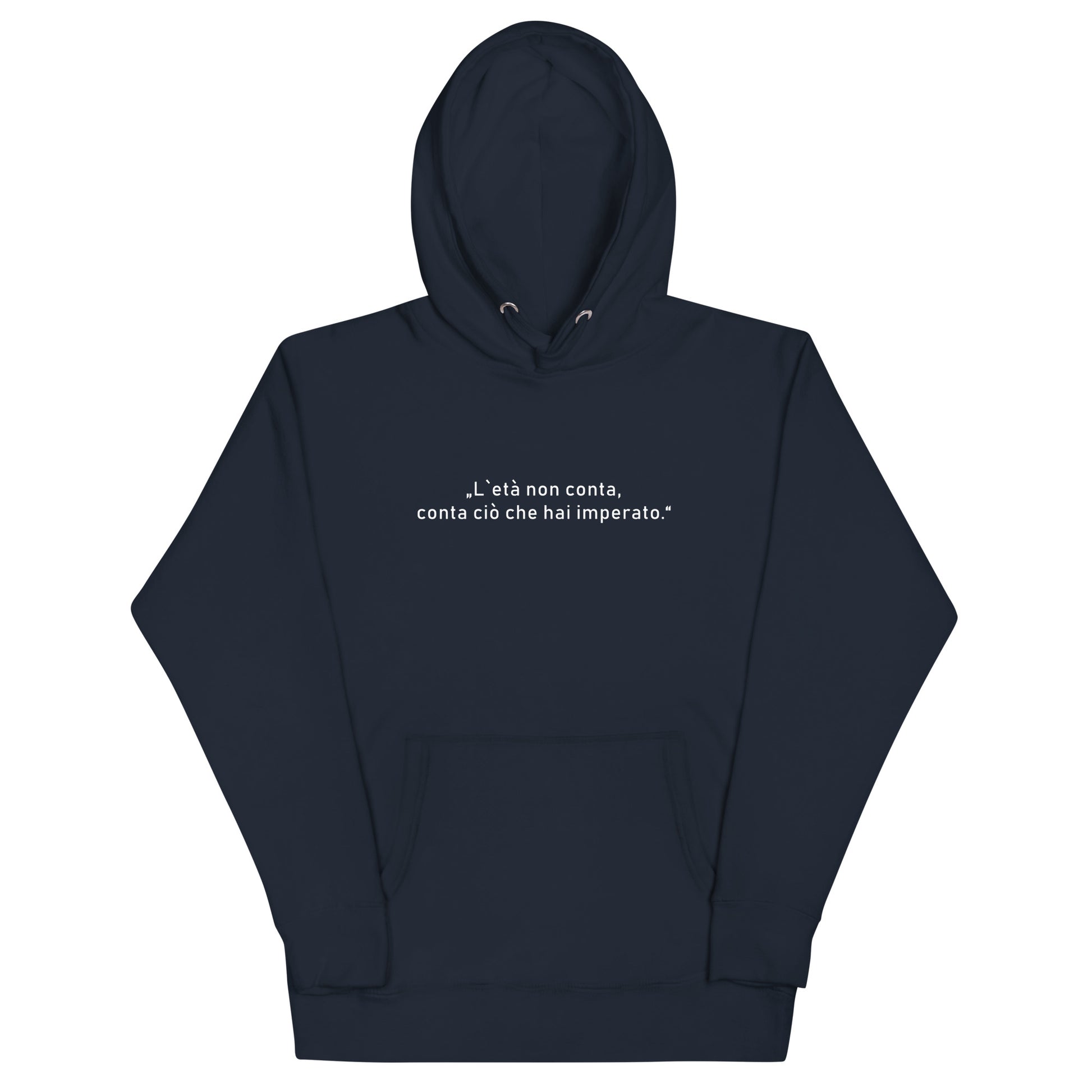Unisex Hoodie „L’età“ aus Bio-Baumwolle mit italienischem Zitat über das Alter.