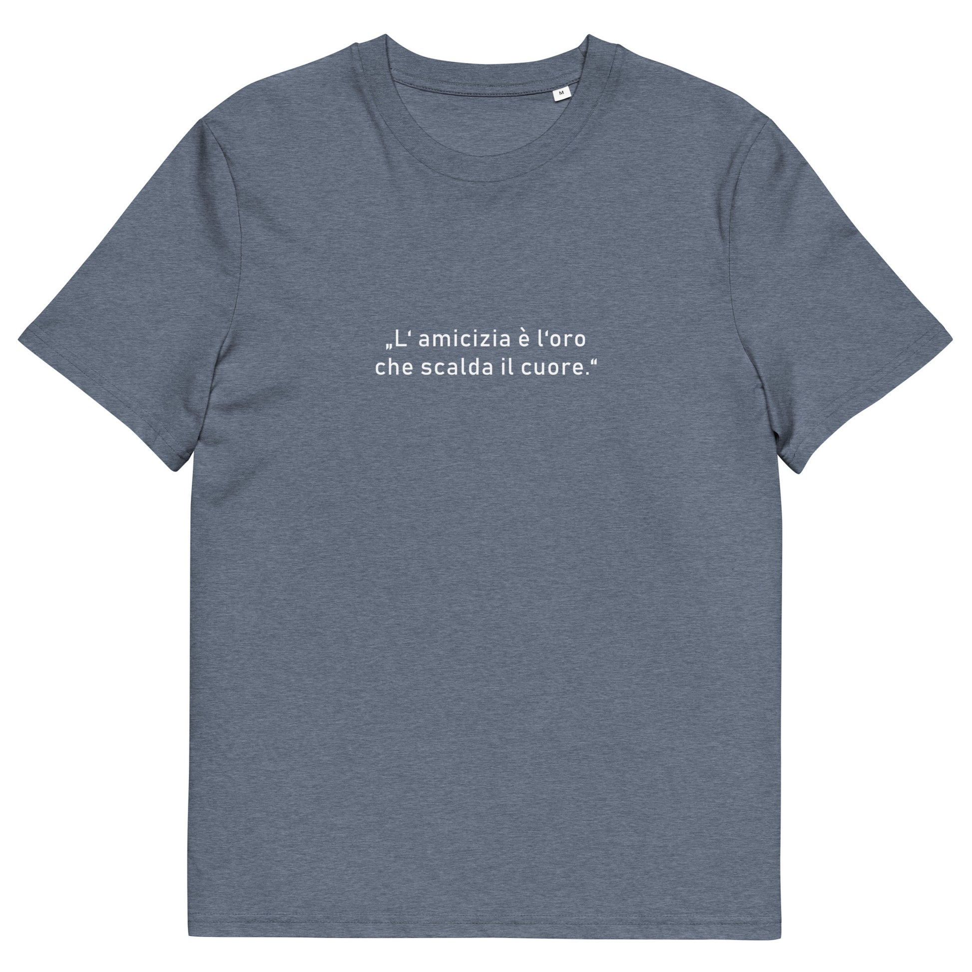 Unisex-T-Shirt aus 100 % Bio-Baumwolle mit dem goldfarbenen Schriftzug „Freundschaft ist das Gold, das das Herz erwärmt“ auf der Brust; schlichtes Design, nachhaltiges Material, geeignet für Damen und Herren.