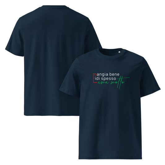 Unisex-T-Shirt aus 100 % Bio-Baumwolle, flach ausgebreitet vor hellem Hintergrund; Vorderseite sichtbar mit weißem Schriftzug „Mangia bene · Ridi spesso · Ama molto“ mittig auf der Brust, klassischer Rundhalsausschnitt, 